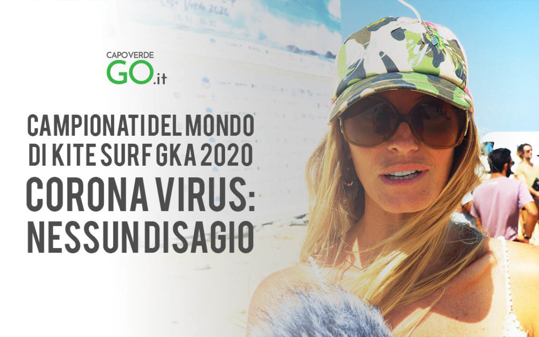 Mondiale Kitesurf Capo Verde | Borghi: “il corona virus non ci ha fermato” | GUARDA IL VIDEO