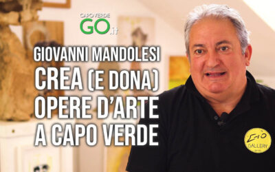 Italiani a Capo Verde: GIOVANNI MANDOLESI – crea (e dona) opere d’arte a Capo Verde!